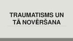 Презентация 'Traumatisms un tā novēršana', 1.