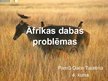 Презентация 'Āfrikas dabas problēmas', 1.