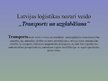 Презентация 'Lidostu loģistika Latvijā', 5.
