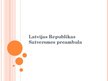 Презентация 'Latvijas Republikas Satversmes preambula', 1.