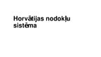 Презентация 'Horvātijas nodokļu sistēma', 1.