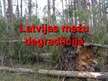 Презентация 'Latvijas mežu degradācija', 1.