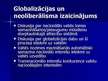 Презентация 'Reālisma un neoreālisma tēzes par valstu nacionālo interešu veidošanu un ietekmi', 8.
