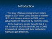 Презентация 'Latvian Immigrants in Ireland', 3.
