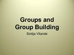 Презентация 'Groups and Group Building', 1.