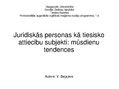 Презентация 'Juridiskās personas kā tiesisko attiecību subjekti: mūsdienu tendences', 1.