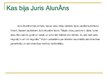 Презентация 'Juris Alunāns', 3.