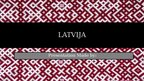 Презентация 'Latvija', 1.