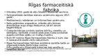 Презентация 'Farmācijas un medicīnas simboli un emblēmas Latvijā', 4.