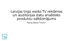 Реферат 'Televīzijas reklāmas un auditorijas analītisko produktu salīdzinājums', 58.