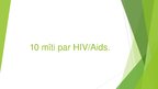 Презентация 'HIV/AIDS', 8.