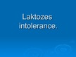 Презентация 'Laktozes intolerance', 1.