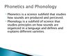 Презентация 'Phonetics and Phonology', 1.