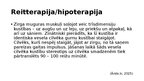 Презентация 'Alternatīvās terapijas - Reitterapija', 4.