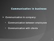 Презентация 'Effective Communication in Company', 3.
