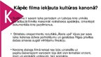 Презентация 'Latvijas kultūras kanons. Kino', 21.