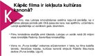 Презентация 'Latvijas kultūras kanons. Kino', 49.