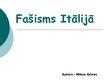 Презентация 'Fašisms Itālijā', 1.