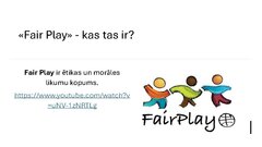 Презентация 'Kas ir godīga spēle?', 3.