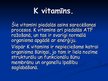 Презентация 'Vitamīni - A, B, C, K, D, E', 10.