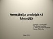 Презентация 'Anestēzija uroloģijā', 1.