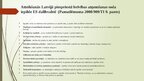 Презентация 'Latvijā piespriesta brīvības atņemšanas soda izpilde ES dalībvalstī', 8.