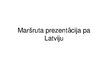 Презентация 'Ekskursija pa Latviju', 1.