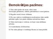Презентация 'Demokrātja un diktatūra Latvijā, Lietuvā, Iegaunijā un Korejā', 3.