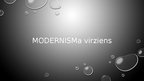 Презентация 'Modernisma virziens. Simbolisms', 1.