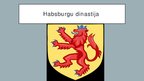 Презентация 'Habsburgu dinastija', 1.