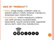 Презентация 'Uzņēmējdarbības veiksmes stāsts Latvijā: "Mobilly"', 2.