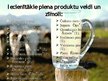 Презентация 'Piena produktu patērētāju uzvedību ietekmējošie faktori', 14.