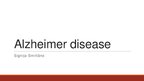 Презентация 'Alzheimer Disease', 1.
