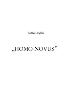 Конспект 'Anšlava Eglīša romāns "Homo novus"', 1.