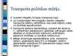 Презентация 'Eiropas Savienības transporta politika', 5.
