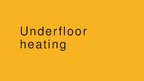 Презентация 'Underfloor Heating', 1.