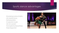 Презентация 'Advantages and disadvantages of sportic dances', 2.