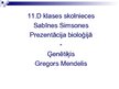 Презентация 'Ģenētiķis Gregors Mendelis', 1.