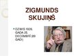 Презентация 'Zigmunds Skujiņš "Jauna cilvēka memuāri"', 1.