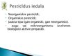 Презентация 'Pesticīdu un minerālmēslu izmantošana lauksaimniecībā', 3.