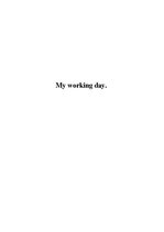 Эссе 'My Working Day', 1.