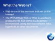 Презентация 'World Wide Web', 2.