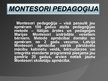 Презентация 'Montesori pedagoģija un valdorfpedagoģija', 2.