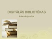 Презентация 'Digitālās bibliotēkas un datu bāzes', 1.