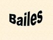 Презентация 'Bailes', 1.