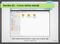 Презентация 'Linux OS izmantošana neliela mājas datortīkla izveidošanā', 17.