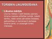 Презентация 'Tūrisma attīstība un loma Latvijā', 6.