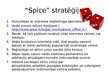Презентация 'TC "Spice" mārketinga stratēģija', 3.