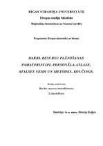 Конспект 'Darba resursu plānošanas pamatprincipi. Personāla atlase, atlases veidi un metod', 1.