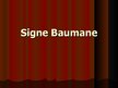Презентация 'Signe Baumane', 1.